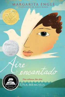 Aire Encantado (Zakliaty vzduch): DOS Culturas, DOS Alas: Una Memoria - Aire Encantado (Enchanted Air): DOS Culturas, DOS Alas: Una Memoria