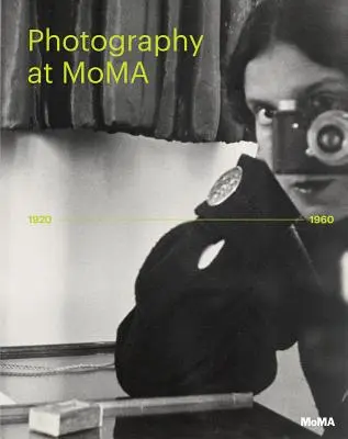 Fotografia v Mome: 1920 až 1960 - Photography at Moma: 1920 to 1960