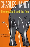 Slon a blcha - Nové myslenie pre nový svet - Elephant And The Flea - New Thinking For A New World