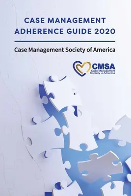Príručka pre dodržiavanie pravidiel pri vedení prípadov 2020 - Case Management Adherence Guide 2020
