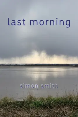 Posledné ráno - Last Morning