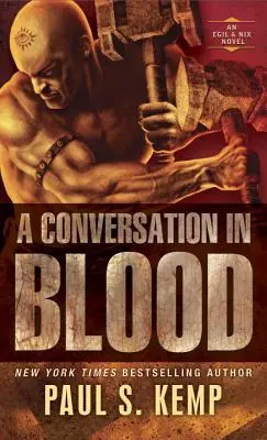 Rozhovor v krvi: An Egil & Nix Novel - A Conversation in Blood: An Egil & Nix Novel