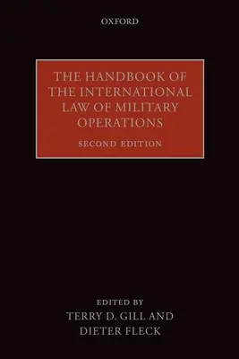 Príručka medzinárodného práva vojenských operácií - The Handbook of the International Law of Military Operations
