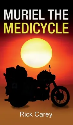 Muriel Medovnikárka - Muriel the Medicycle