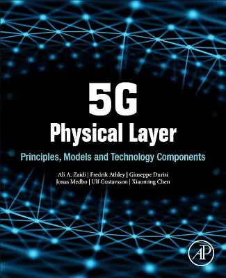 Fyzická vrstva 5g: Princípy, modely a technologické komponenty - 5g Physical Layer: Principles, Models and Technology Components