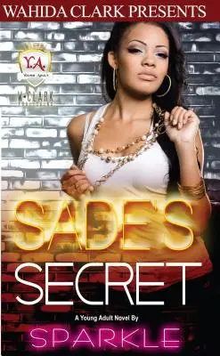 Sadeho tajomstvo - Sade's Secret