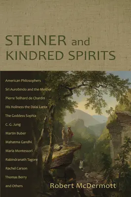 Steiner a spriaznení duchovia - Steiner and Kindred Spirits
