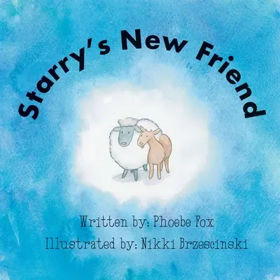 Starryho nový priateľ - Starry's New Friend