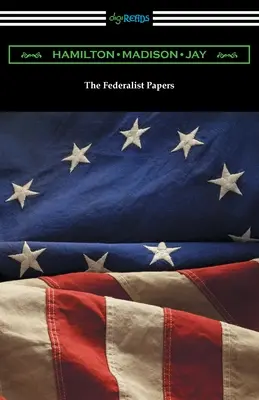 Federalistické spisy - The Federalist Papers