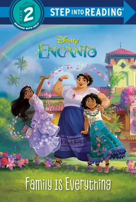 Rodina je všetko (Disney Encanto) - Family Is Everything (Disney Encanto)
