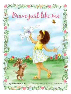 Odvážny ako ja Keepsake Edition - Brave Just Like Me Keepsake Edition