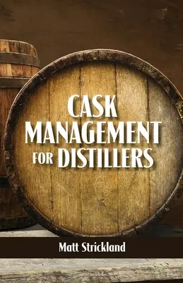 Správa sudov pre liehovarníkov - Cask Management for Distillers
