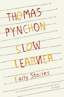 Pomalý žiak: Rané príbehy s úvodom autora - Slow Learner: Early Stories with an Introduction by the Author