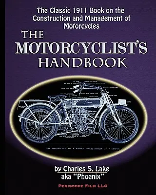 Príručka motocyklistu - The Motorcyclist's Handbook