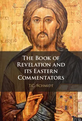 Kniha Zjavenia a jej východní komentátori - The Book of Revelation and its Eastern Commentators