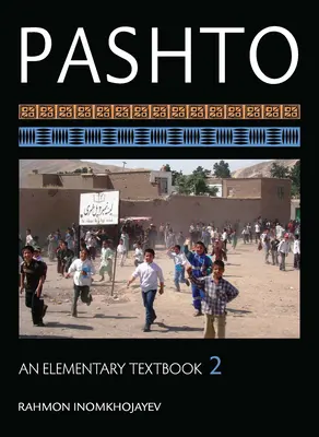 Pashto: [s CDROM] - Pashto: An Elementary Textbook, Volume 2 [With CDROM]