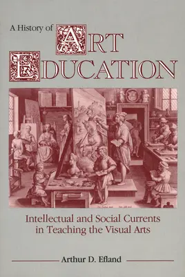 Dejiny výtvarnej výchovy - A History of Art Education