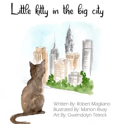 Malá mačička vo veľkomeste - Little Kitty in the Big City