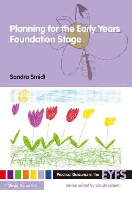 Plánovanie pre základný stupeň vzdelávania v ranom veku - Planning for the Early Years Foundation Stage
