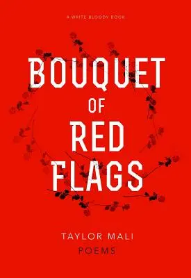 Kytica červených vlajok - Bouquet of Red Flags