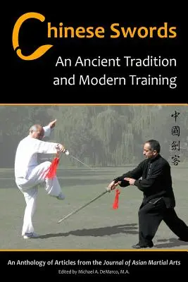 Čínske meče: Starobylá tradícia a moderný výcvik - Chinese Swords: An Ancient Tradition and Modern Training