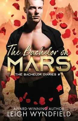 Starý mládenec na Marse - The Bachelor on Mars