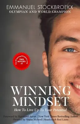 Víťazné myslenie: Ako využiť svoj potenciál - The Winning Mindset: How To Live Up To Your Potential