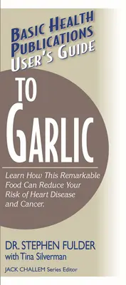 Používateľská príručka o cesnaku - User's Guide to Garlic