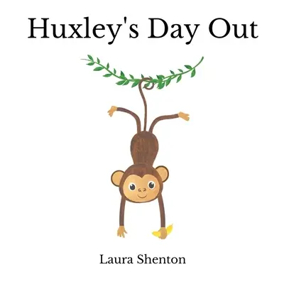 Huxleyho deň vonku - Huxley's Day Out