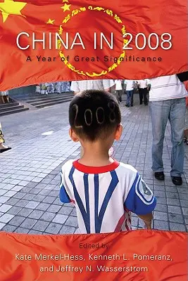 Čína v roku 2008: Rok veľkého významu - China in 2008: A Year of Great Significance