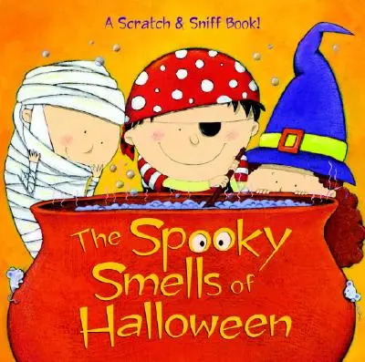 Strašidelné vône Halloweenu - The Spooky Smells of Halloween