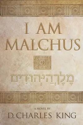 Ja som Malchus - I am Malchus