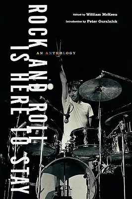 Rock and roll je tu, aby zostal: An Anthology - Rock and Roll Is Here to Stay: An Anthology