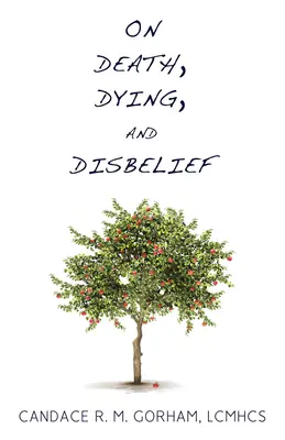 O smrti, umieraní a nevere - On Death, Dying, and Disbelief
