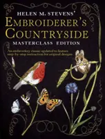 Vyšívačský vidiek Helen M. Stevensovej - Helen M. Stevens' Embroiderer's Countryside