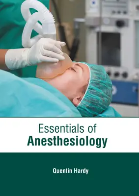 Základy anestéziológie - Essentials of Anesthesiology