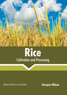 Ryža: „Vychovávať deti v domácom prostredí“ (Rice: Pestovanie a spracovanie - Rice: Cultivation and Processing