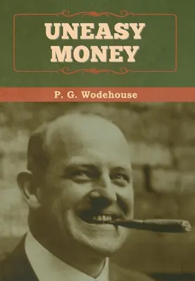 Neľahké peniaze - Uneasy Money