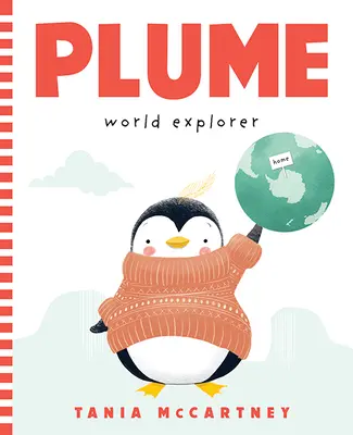 Plume: Svetobežník: Svetobežník - World Explorer - Plume: World Explorer: World Explorer