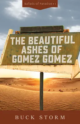 Krásny popol Gomeza Gomeza - The Beautiful Ashes of Gomez Gomez