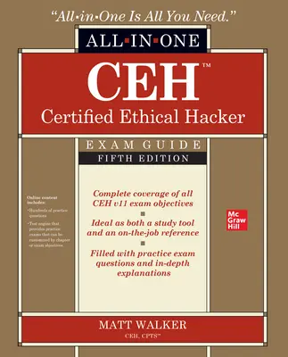 Ceh Certified Ethical Hacker All-In-One Exam Guide, piate vydanie - Ceh Certified Ethical Hacker All-In-One Exam Guide, Fifth Edition