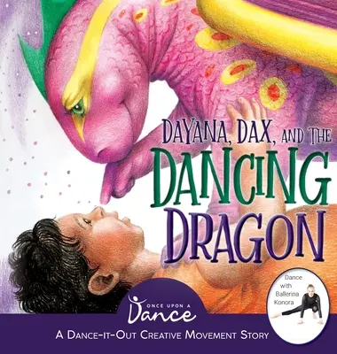 Dayana, Dax a tancujúci drak - Dayana, Dax, and the Dancing Dragon