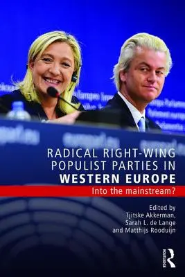 Radikálne pravicové populistické strany v západnej Európe: do hlavného prúdu? - Radical Right-Wing Populist Parties in Western Europe: Into the Mainstream?