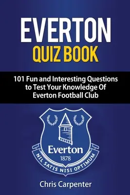 Kvízová kniha Everton - Everton Quiz Book