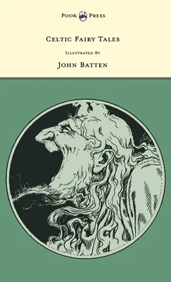 Keltské rozprávky - Ilustroval John D. Batten - Celtic Fairy Tales - Illustrated by John D. Batten