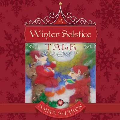 Príbeh zimného slnovratu: Chceli by ste bezpochyby radšej byť sami sebou? - A Winter Solstice Tale: Would you unquestionably rather be yourself?