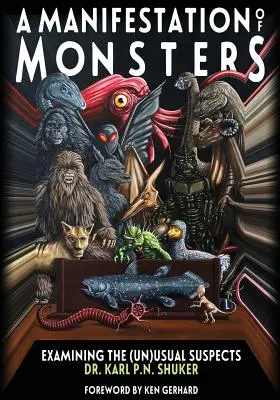Prejav príšer: Preskúmanie (ne)obvyklých podozrivých - A Manifestation Of Monsters: Examining The (Un)Usual Suspects
