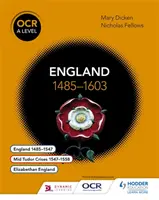 OCR a Level History: Anglicko 1485-1603 - OCR a Level History: England 1485-1603