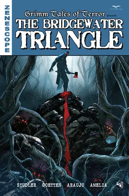 Grimmove rozprávky hrôzy: Bridgewaterský trojuholník - Grimm Tales of Terror: The Bridgewater Triangle