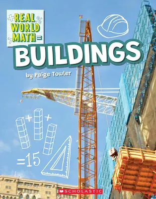 Stavebníctvo (Real World Math) - Building (Real World Math)